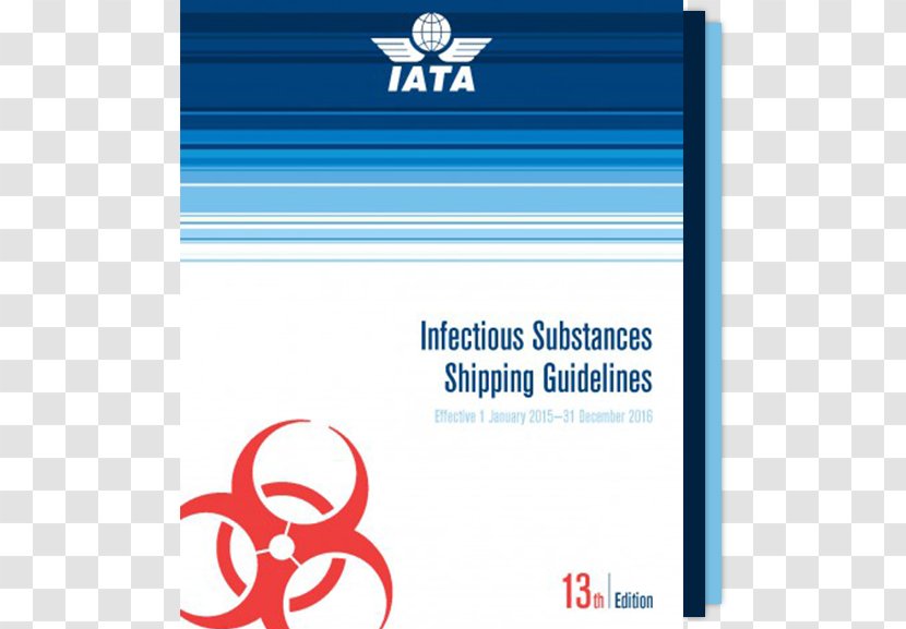 Dangerous Goods Regulations: (IATA Resolution 618, Attachment 