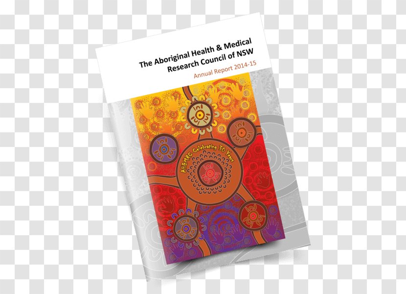Research AH&MRC Of NSW Information Report Health - Ahmrc Nsw Transparent PNG