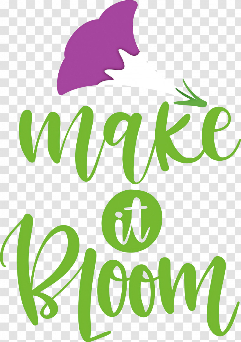 Make It Bloom Bloom Spring Transparent PNG