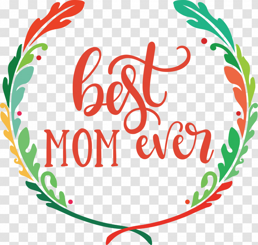 Mothers Day Best Mom Ever Mothers Day Quote Transparent PNG