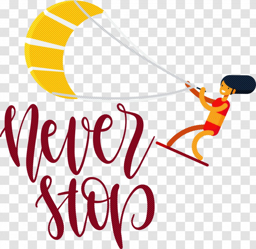 Never Stop Motivational Inspirational Transparent PNG