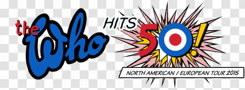 The Who Hits 50! Greatest Sell Out Who's Next - Logo - Concert Posters Transparent PNG