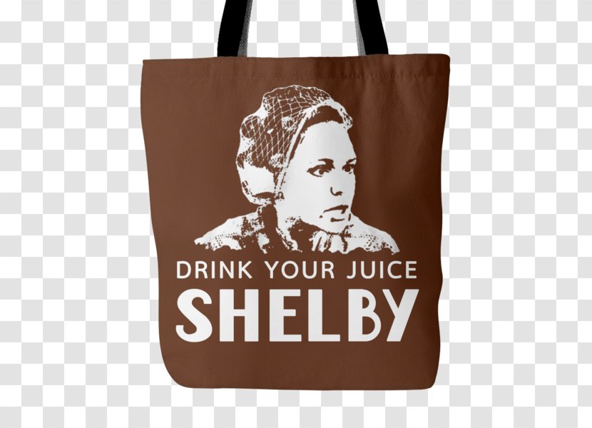 Juice T-shirt Tea M'Lynn Eatenton Steel Magnolias Transparent PNG