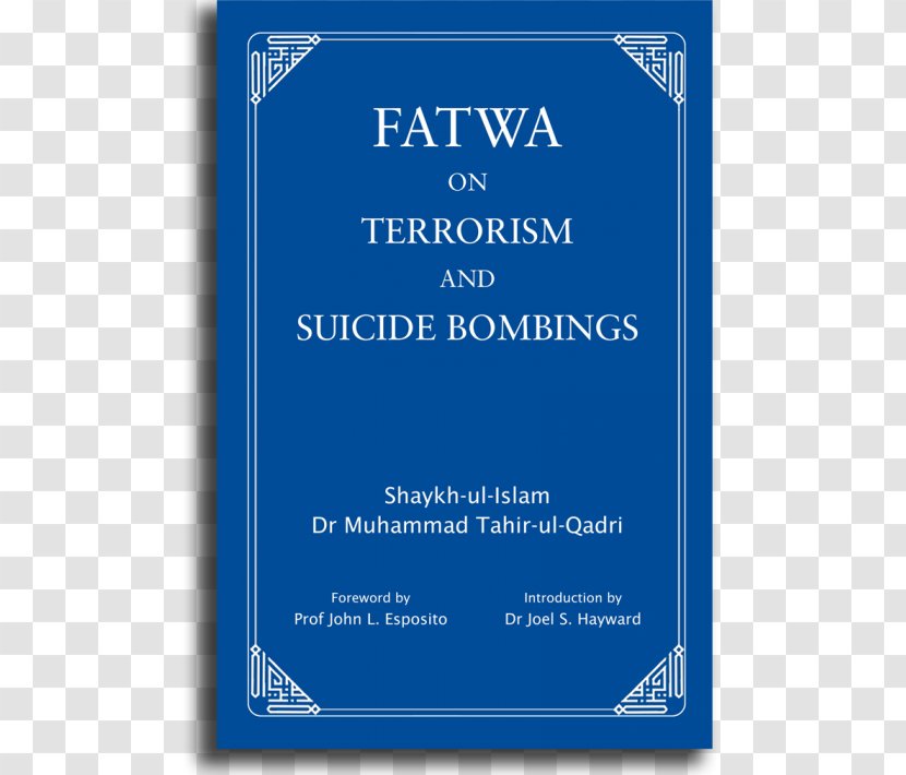 Fatwa On Terrorism Quran: 2012 Islam Al-minhāj Al-Sawī - Muhammad Tahirulqadri Transparent PNG