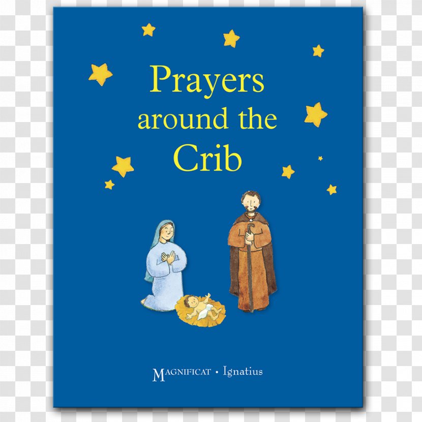 Prayers Around The Crib: CTS Children's Books Praying With Holy Spirit At Mass Guadalupe Mysteries: Deciphering Code - Author - Book Transparent PNG