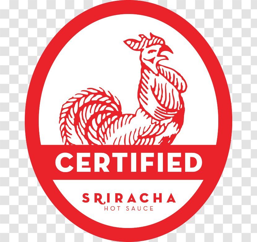 Logo Sriracha Sauce Huy Fong Foods Hot - Rooster Transparent PNG