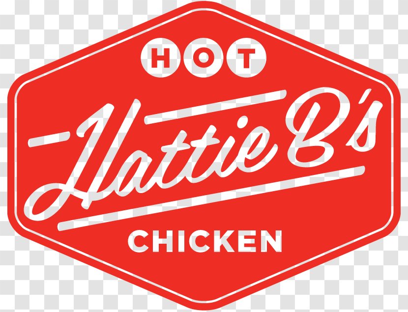 Hattie B's Hot Chicken - Text - West Nashville, TN RestaurantChicken Transparent PNG