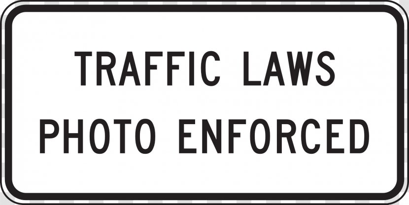 Traffic Sign Ticket Camera Enforcement - Number Transparent PNG