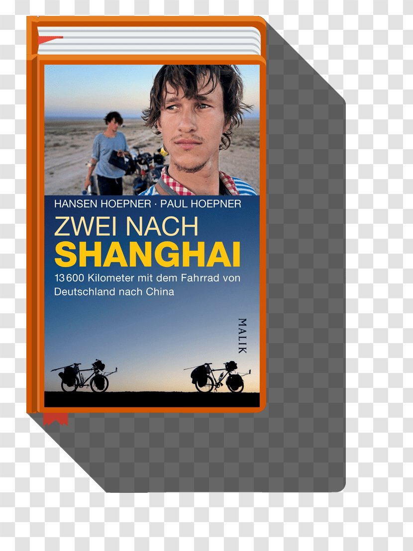 Zwei Nach Shanghai: 13600 Kilometer Mit Dem Fahrrad Von Deutschland China Hansen Hoepner Um Die Welt – In 80 Tagen Ohne Geld Gebrüder Allgäu-Radweg - Bicycle - Long Shadow Numbers Transparent PNG