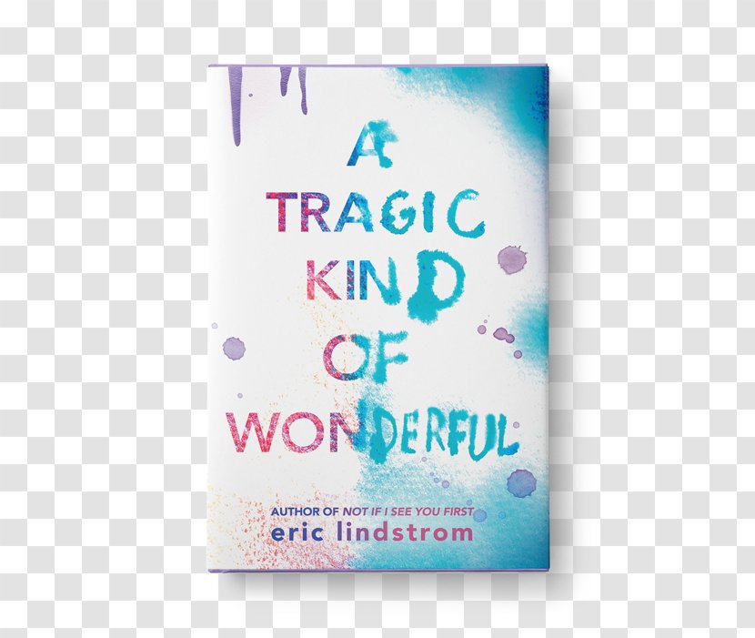 A Tragic Kind Of Wonderful Book Brand Font - Audiobook Transparent PNG