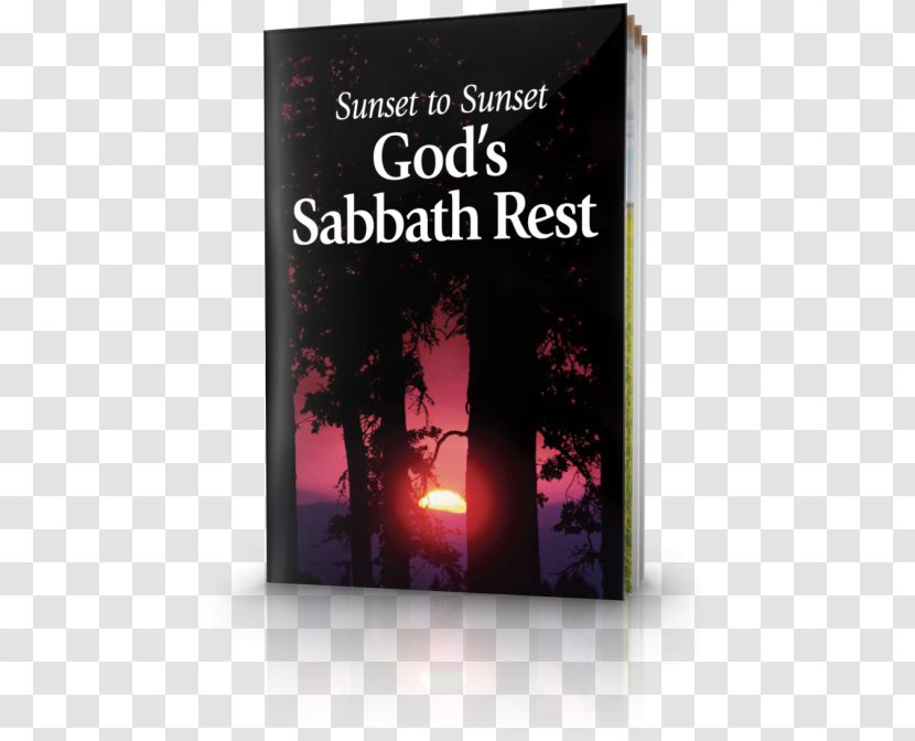 Bible Biblical Sabbath Seventh-day Adventist Church Remember The Day, To Keep It Holy Shabbat - Logos Software - God Transparent PNG