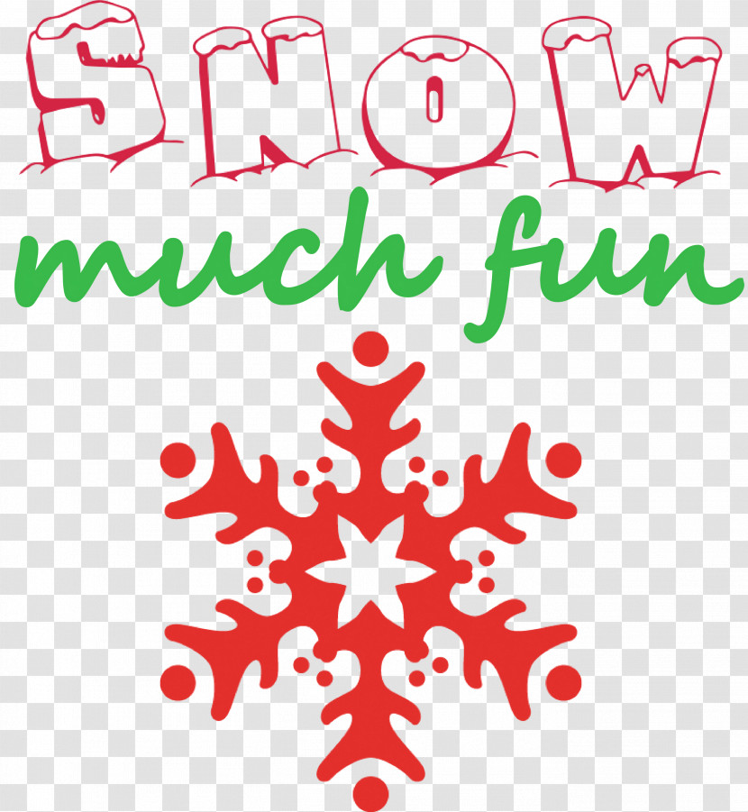 Snow Much Fun Snow Snowflake Transparent PNG