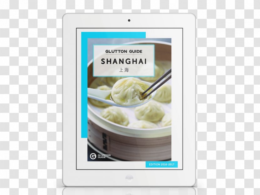 Shanghai Cuisine Chinese Food Dairy Products - Culinary Arts - Glutton Transparent PNG