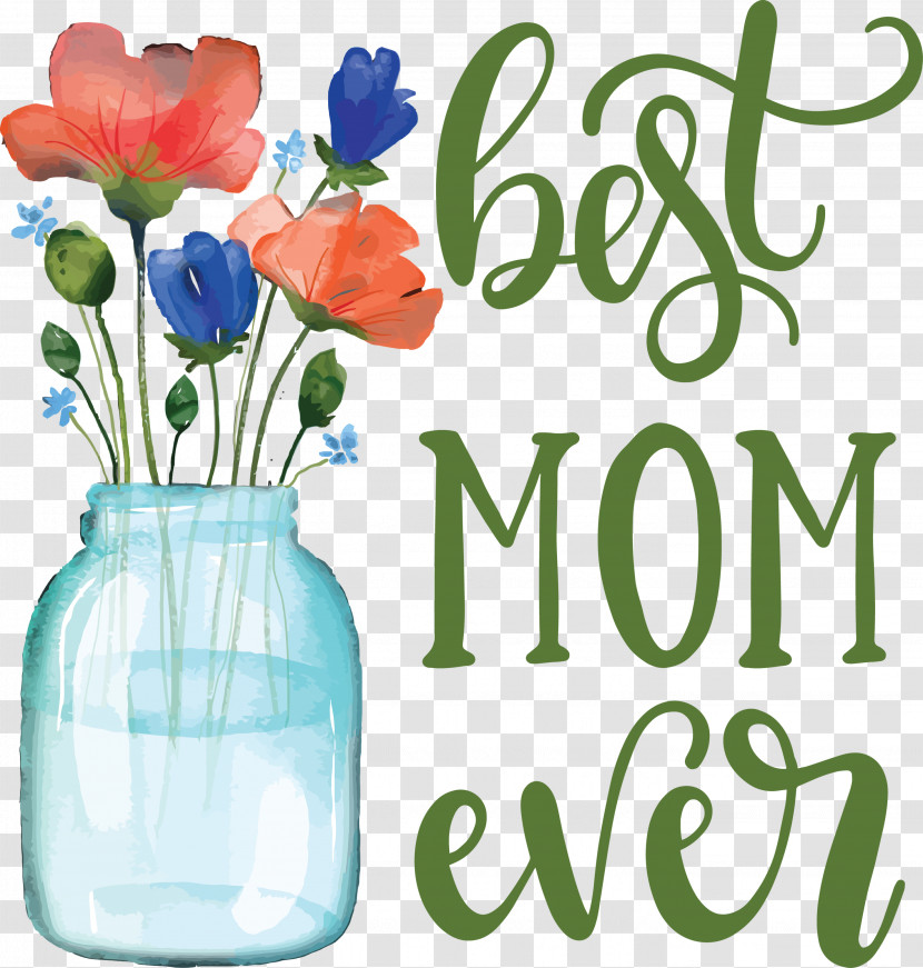 Mothers Day Best Mom Ever Mothers Day Quote Transparent PNG