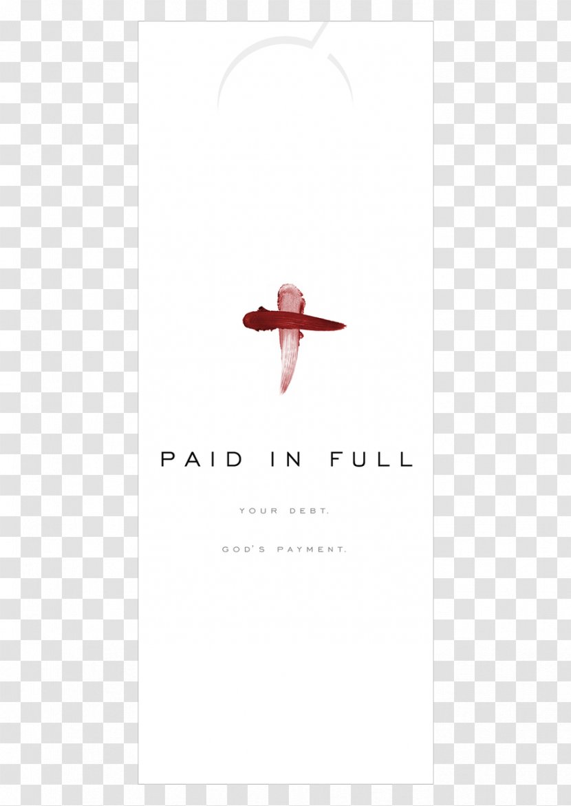 Paid In Full: Your Debt, God's Payment Striving Together Publications Door Hanger Font - Full Transparent PNG