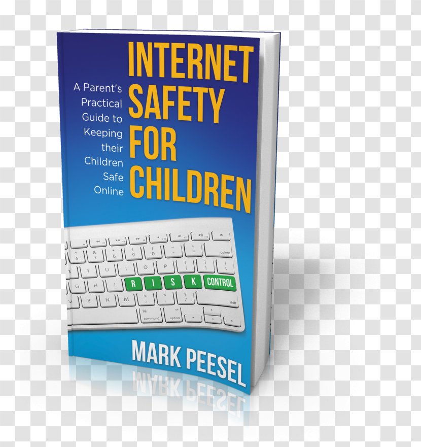 Internet Safety For Children: A Parent's Practical Guide To Keeping Their Children Safe Online - Child Transparent PNG