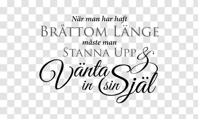 Quotation Swedish Utmattningssyndrom Text Hitta.se Transparent PNG