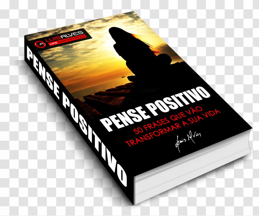 Pense Positivo: 50 Frases Que Vão Transformar A Sua Vida E-book Personal Development Coaching - Mentorship - Book Transparent PNG