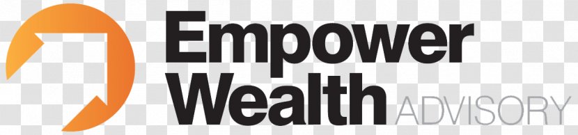 Empower Wealth Advisory Investment Real Estate Buyer Financial Planner - Business Transparent PNG