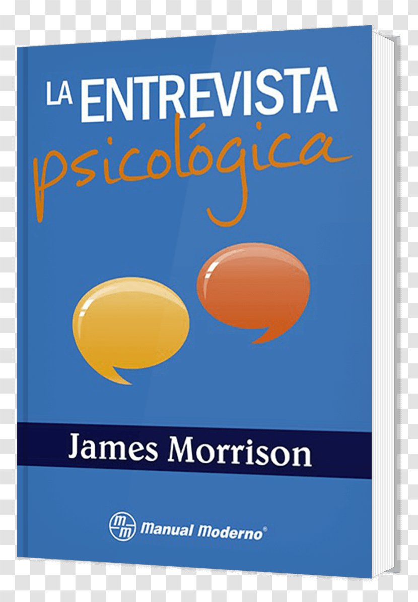 La Entrevista Psicológica Clinical Psychology Book Interview - History Of Transparent PNG
