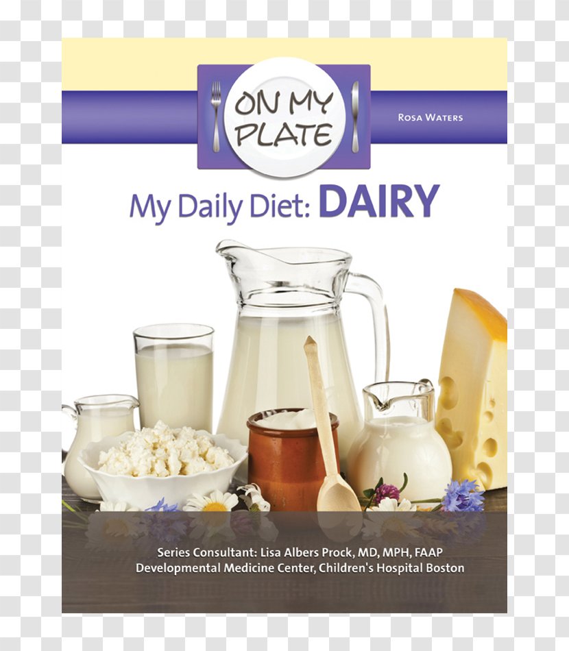 My Daily Diet: Fruits Milk Dairy Products Food - Cheese Transparent PNG