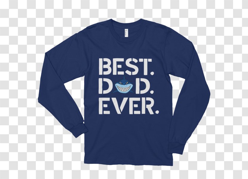 Long-sleeved T-shirt Sweater - Active Shirt - Best Dad Ever Transparent PNG