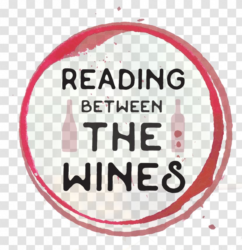 Reading Between The Wines Book Discussion Club Carlos Creek Winery - Wine Transparent PNG