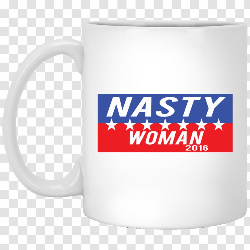 Mug T-shirt Hoodie Nasty Woman - Travel Transparent PNG