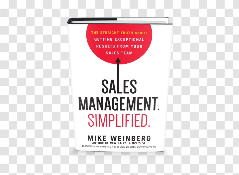 Sales Management. Simplified.: The Straight Truth About Getting Exceptional Results From Your Team Coaching Salespeople Into Champions Management For Dummies - Book Transparent PNG
