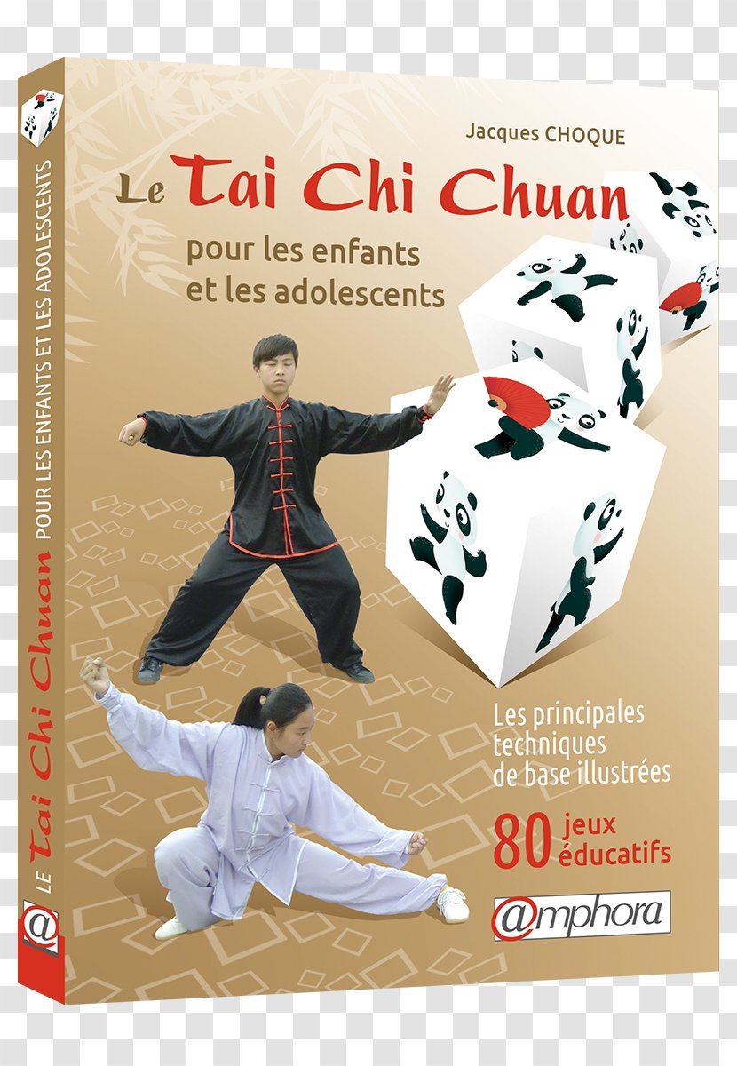 Le Taï-chi-chuan Pour Les Enfants Et Adolescents: Principes Techniques De Base Illustrées, 80 Jeux éducatifs Tai Chi Secrets Of The Wu Style Sport Martial Arts - Book Transparent PNG