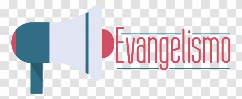 Evangelism Missionary Christian Worship God - EVANGELISM Transparent PNG