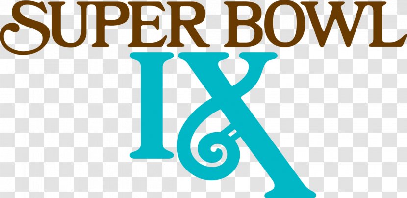 Super Bowl IX Pittsburgh Steelers Minnesota Vikings XL 1974 NFL Season - Xl - Superbowl Transparent PNG