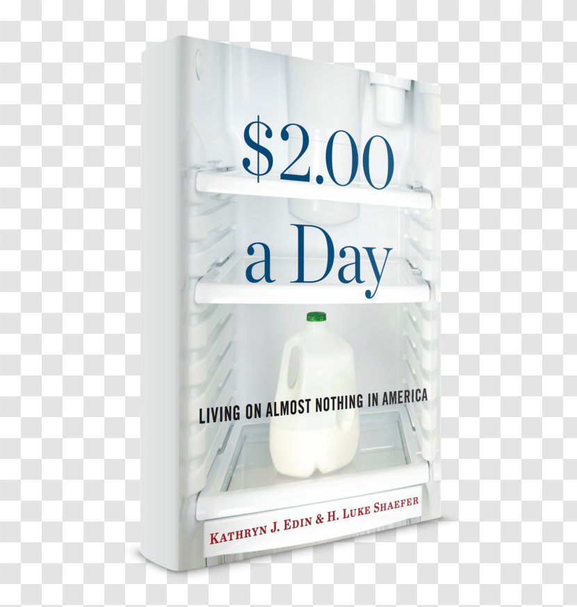 $2.00 A Day: Living On Almost Nothing In America Book Review United States Essay - Writing Transparent PNG