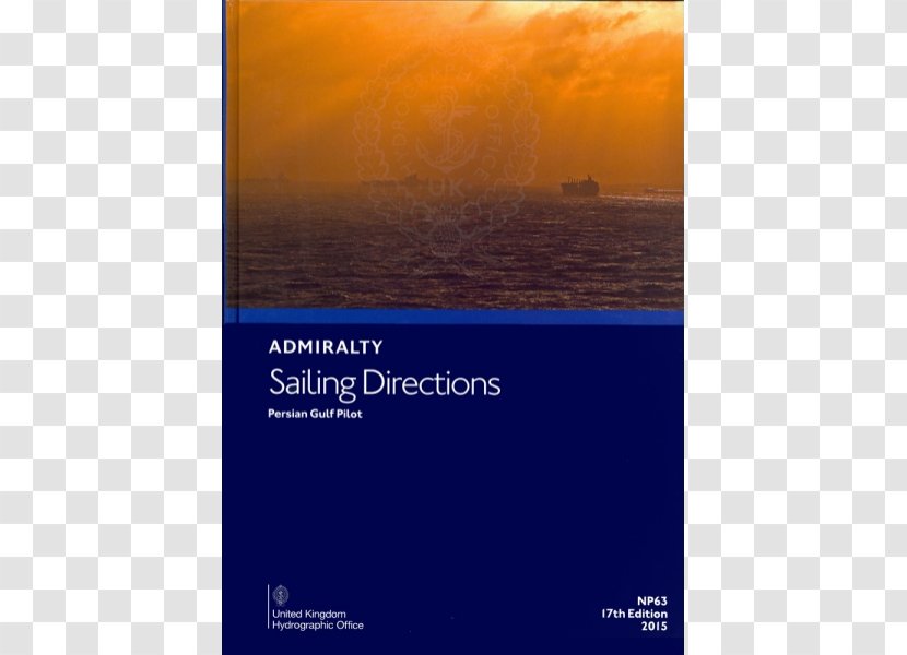 Sailing Directions Maritime Pilot Coast Seamanship Navigation - PERSIAN GULF Transparent PNG