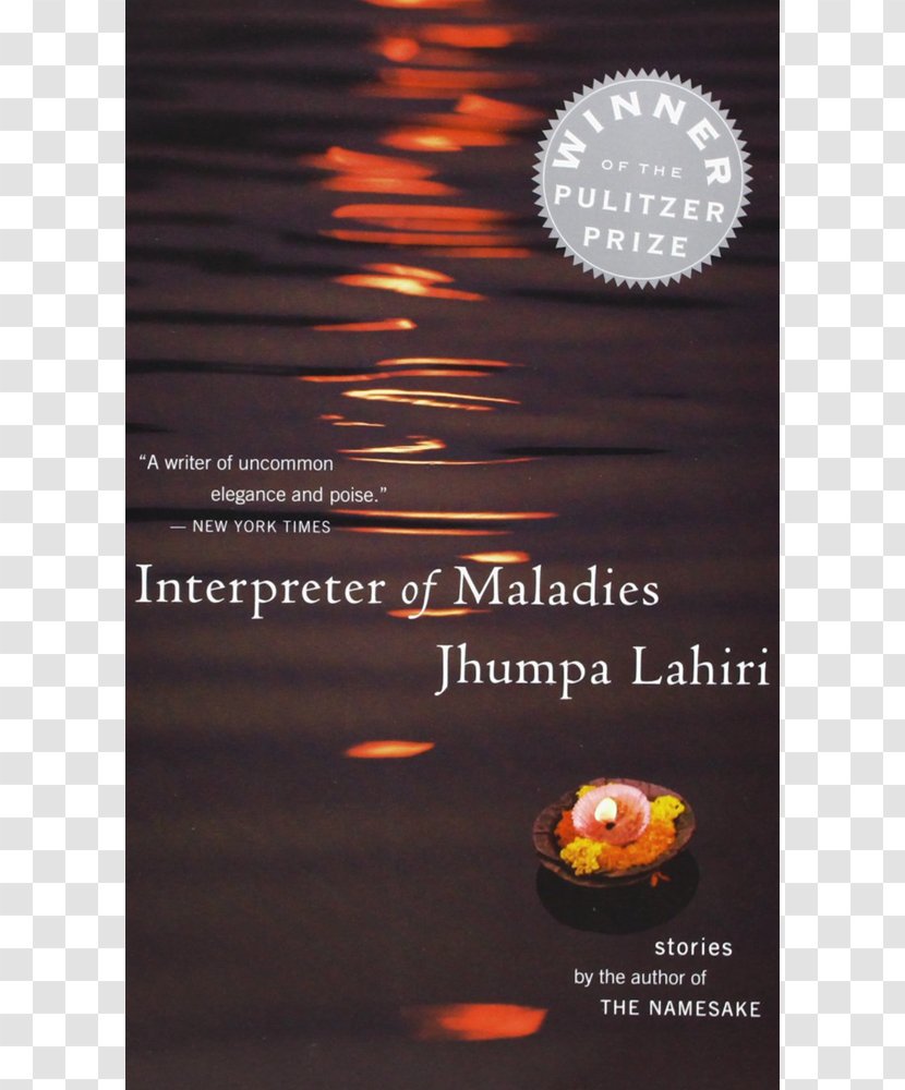 Interpreter Of Maladies The Namesake Short Story Author Book - Fiction Transparent PNG