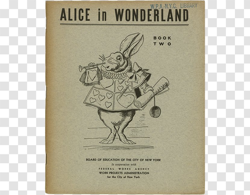 Works Progress Administration Federal Agency Alice's Adventures In Wonderland Library - Text - Tenniel Illustrations For Carroll's Alice Transparent PNG