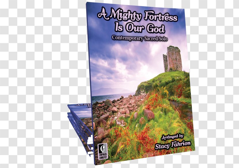 Advertising Ecosystem Tourism - Mighty Fortress Is Our God Transparent PNG