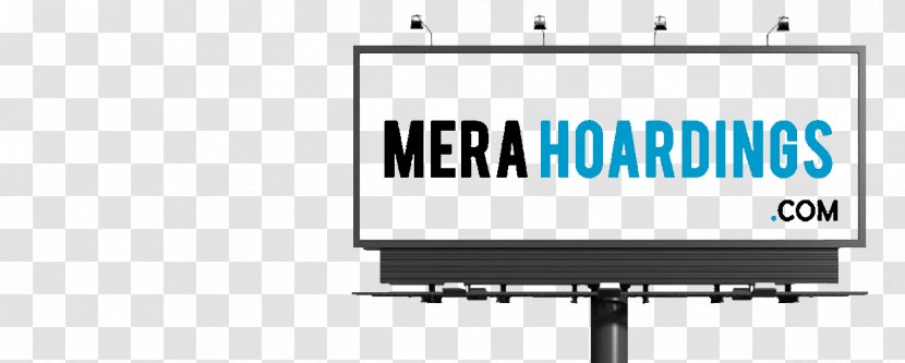 Billboard Mera Hoardings Advertising Agency Campaign - Signage Transparent PNG