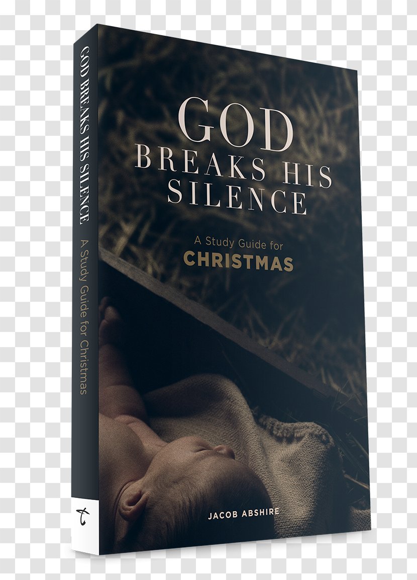God Breaks His Silence: A Study Guide For Christmas My Brother's Keeper: An Essential To Christian ACCOUNTABILITY Book Skills Amazon.com Transparent PNG