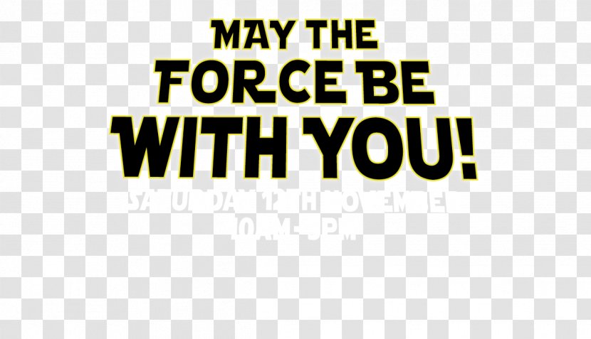 Logo Brand Line Font - Area - May The Force Be With You Transparent PNG