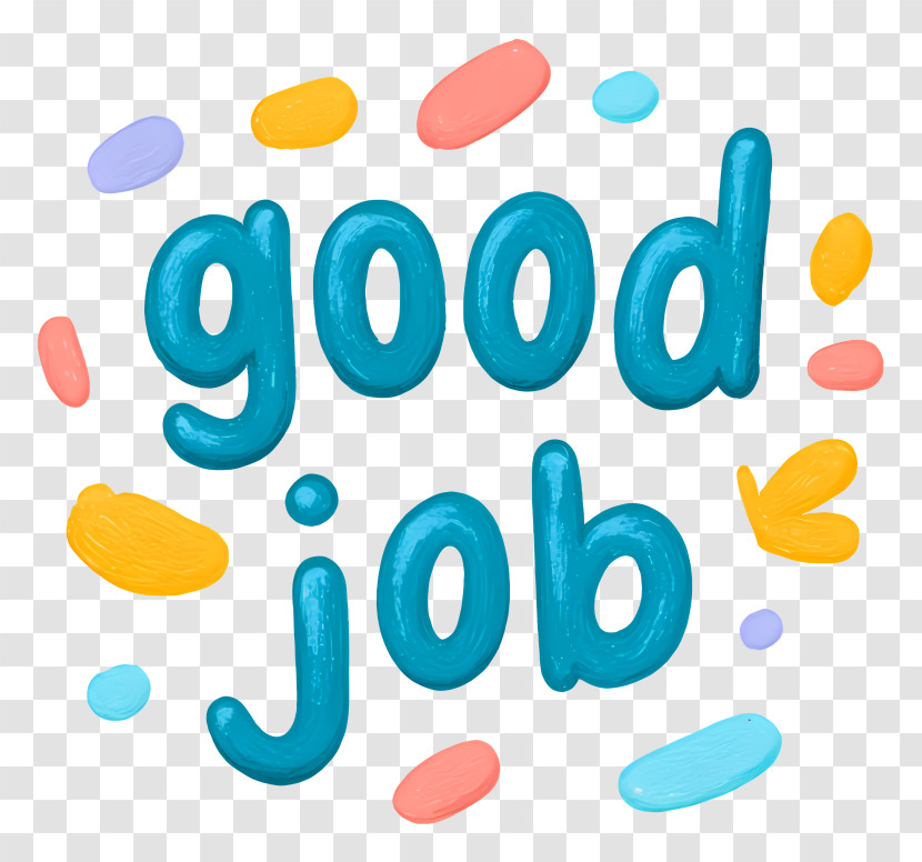 Good Job - Blue Good Job Sticker Transparent PNG