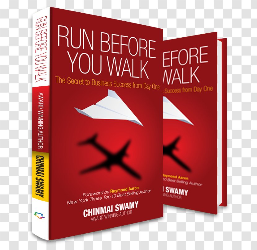 Run Before You Walk: 5 Techniques For Start-Up Success Book Brand Walking - Startup Company Transparent PNG
