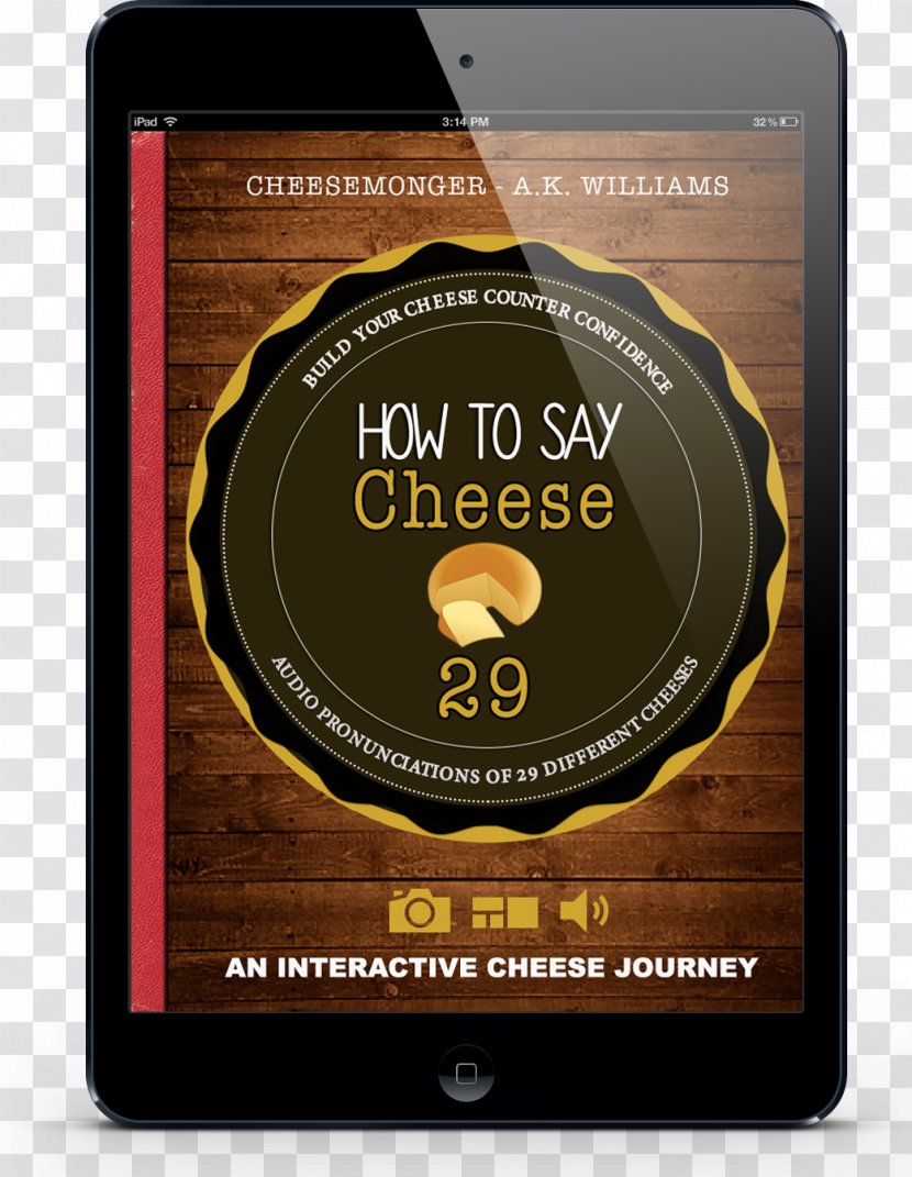 IPod Touch IBooks Author Apple - Text - Say Cheese Transparent PNG