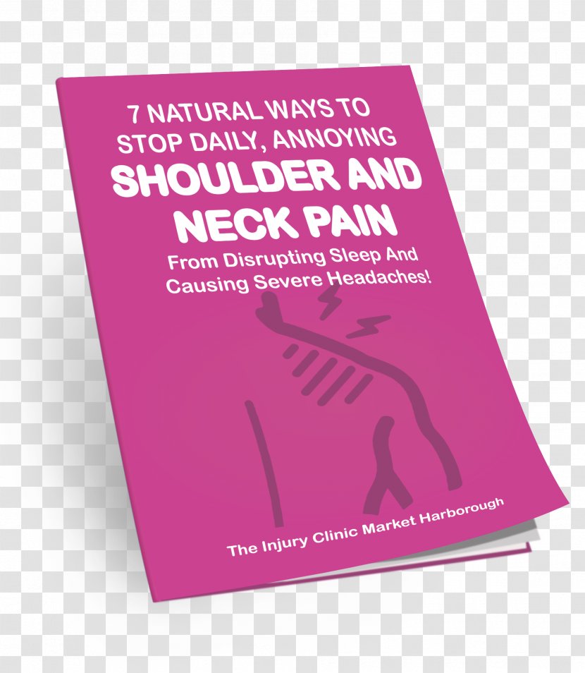 Shoulder Pain The Injury Clinic Market Harborough Problem Neck Transparent PNG