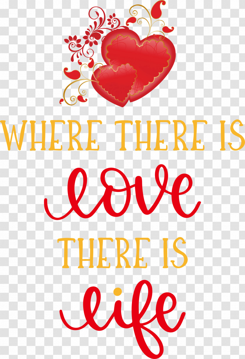 Where There Is Love Valentines Day Quote Transparent PNG