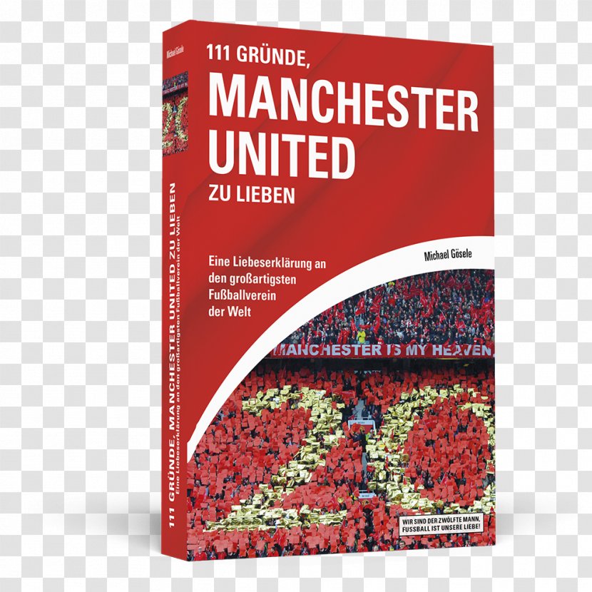 Manchester United F.C. Paperback Text Conflagration - Fc - Sir Alex Ferguson Transparent PNG
