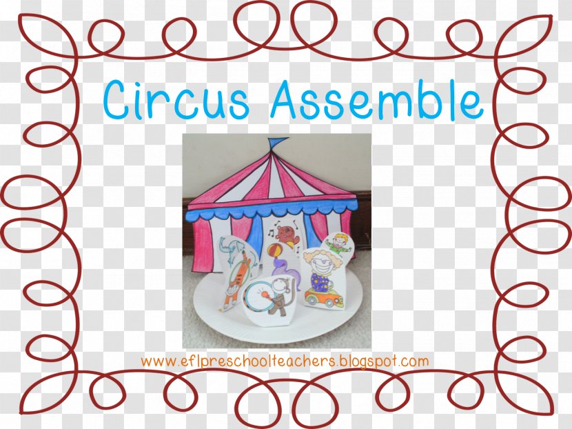 English As A Second Or Foreign Language English-language Learner Kindergarten Education - Preschool Teacher - Circus Tent Transparent PNG