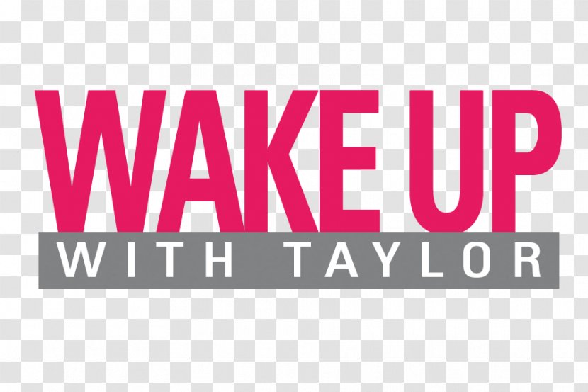 Wake Up With Taylor Television Show Sirius XM Holdings Celebrity Chat - Area - Xm Transparent PNG