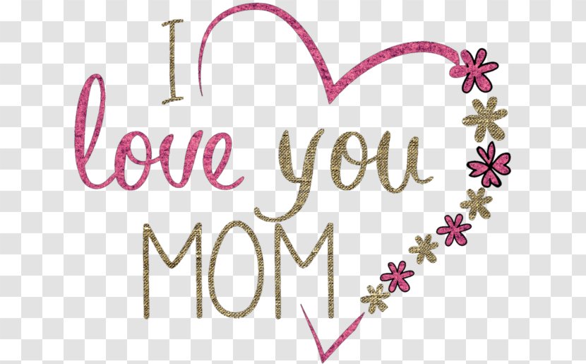 I Love You Mom - Valentines Day - Magenta Plant Transparent PNG