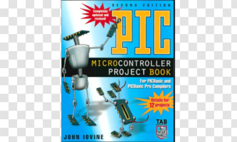 PIC Microcontroller Project Book: For Basic And Pro Compliers Amazon.com - Amazoncom - Book Transparent PNG